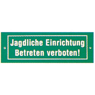 Schild Jagdliche Einrichtung